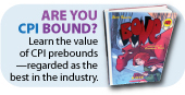 Are You CPI Bound? Learn the value of CPI prebounds --reguarded as the best in the industry.